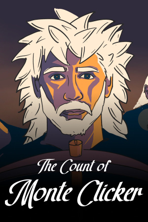 Game: The Count of Monte Clicker