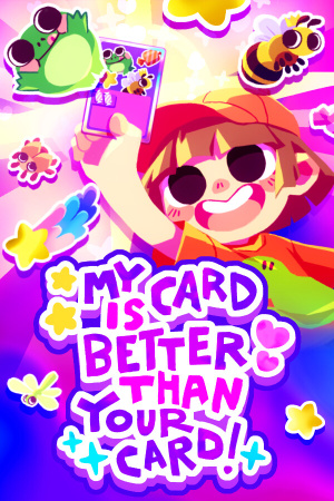 My Card Is Better Than Your Card!