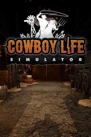 Cowboy Life Simulator