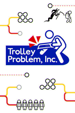 Game: Trolley Problem, Inc.