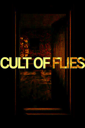 CULT OF FLIES