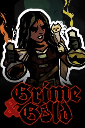 Grime and Gold