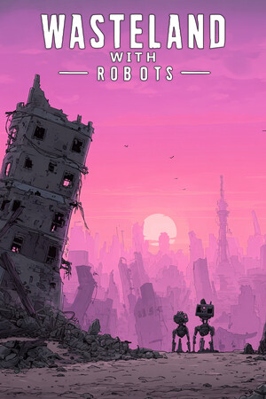 Game: Wasteland with Robots