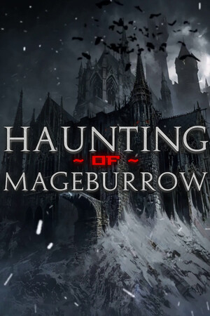 Game: Haunting of Mageburrow