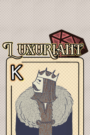 Game: Luxuriant