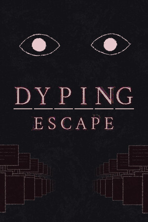 Game: Dyping Escape
