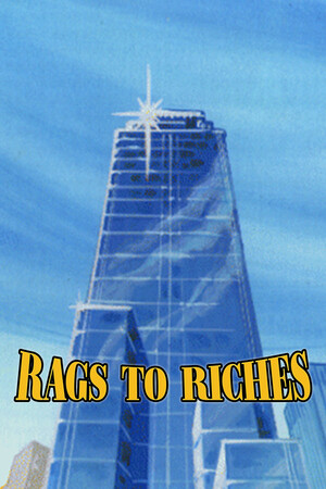 Game: Rags to Riches