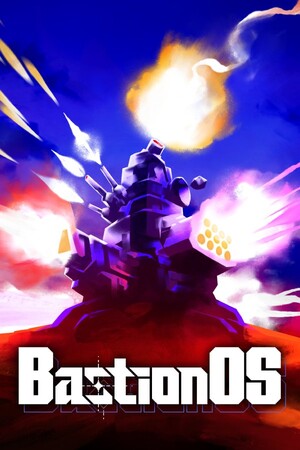 Game: BastionOS
