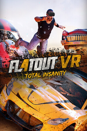 Game: FlatOut 4: Total Insanity VR
