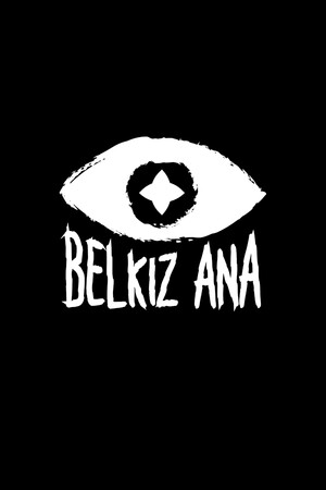 Game: Belkız Ana