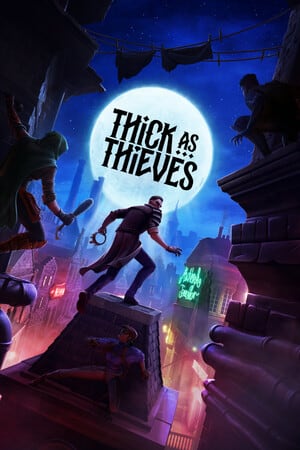 Game: Thick As Thieves