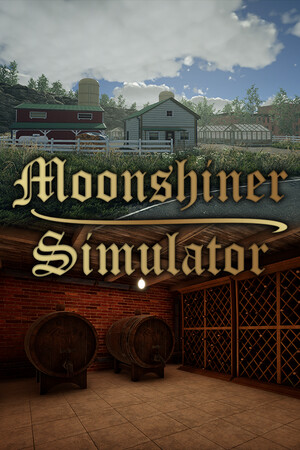 Game: Moonshiner Simulator