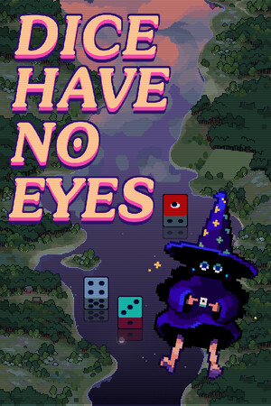 Game: Dice Have No Eyes