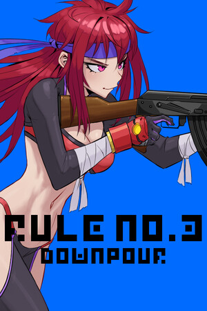 Game: Rule No. 3 Downpour