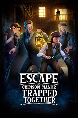 Game: Escape From Crimson Manor: Trapped Together