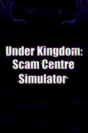 Game: Scam Center Simulator: UnderKingdom