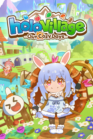 Game: holoVillage: Our Cozy Days