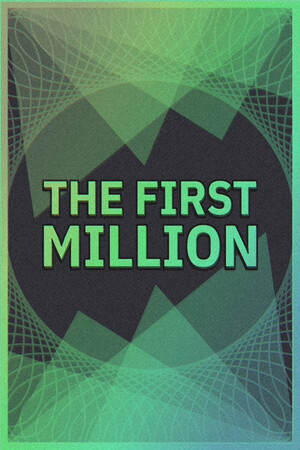 Game: The First Million