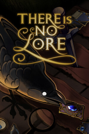 Game: There Is No Lore