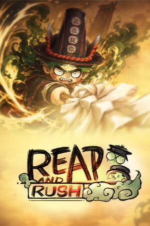 Reap and Rush
