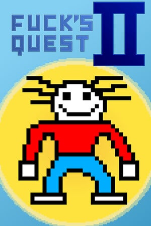 Fuck's Quest 2