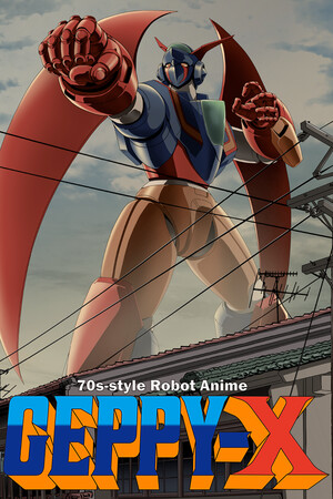 Game: 70s-style Robot Anime Geppy-X