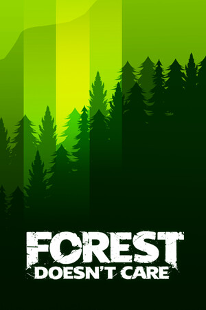 Game: Forest Doesn't Care