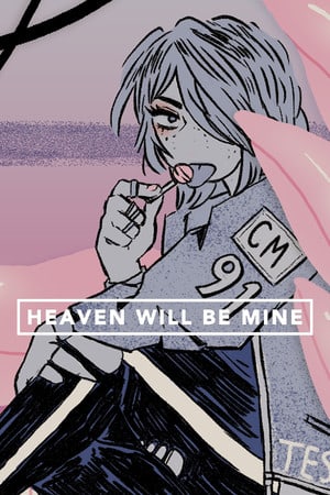 Game: Heaven Will Be Mine