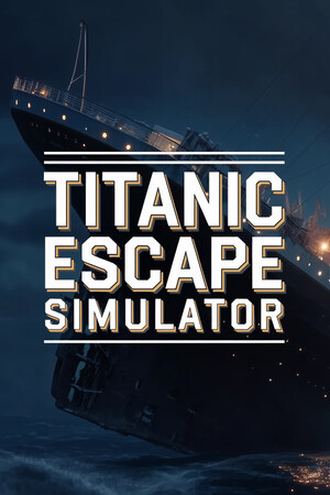 Game: Titanic Escape Simulator