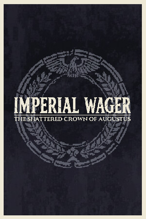 Game: Imperial Wager: The Shattered Crown of Augustus