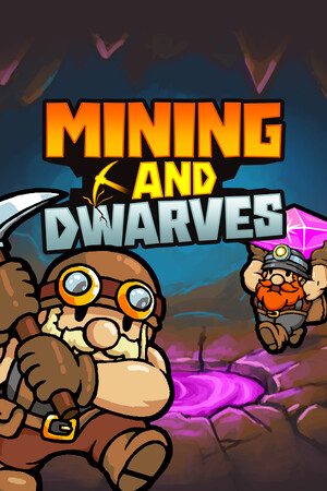 Game: Mining and Dwarves