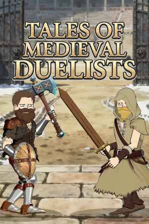 Game: Tales of Medieval Duelists