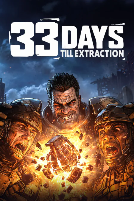 Game: 33 Days till Extraction