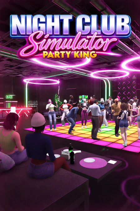 Game: Night Club Simulator: Party King