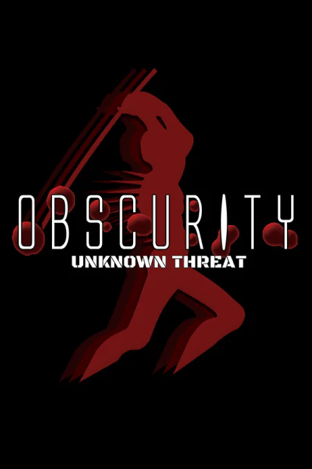 Game: Obscurity: Unknown Threat