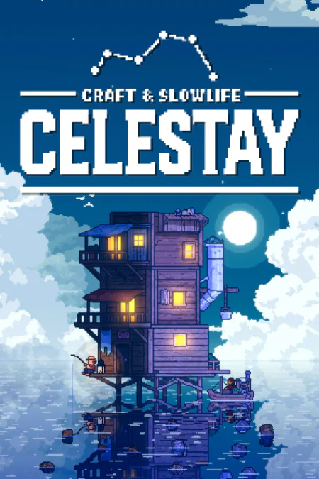 Game: CELESTAY Craft&Slowlife
