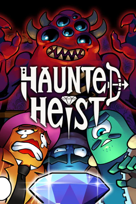 Game: Haunted Heist