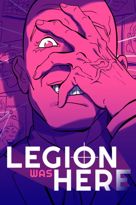 Game: Legion Was Here