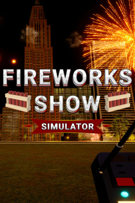 Game: Fireworks Show Simulator