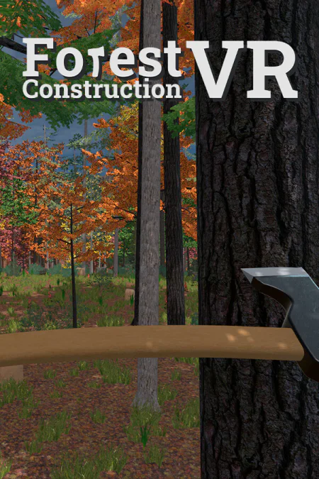 Game: Forest Construction VR