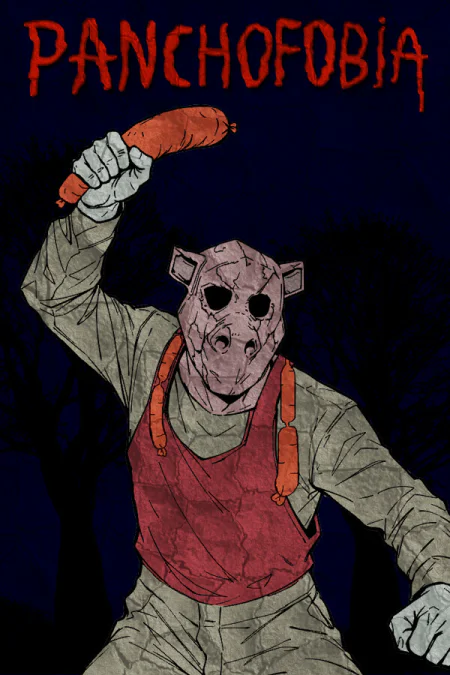 Game: Panchofobia